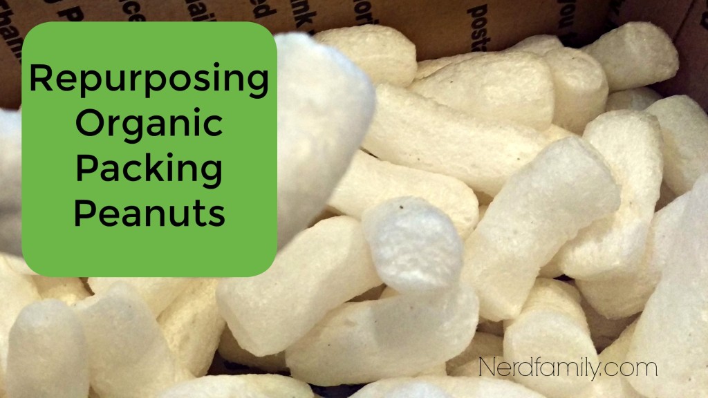 Repurposing Organic Packing Peanuts Nerd Family