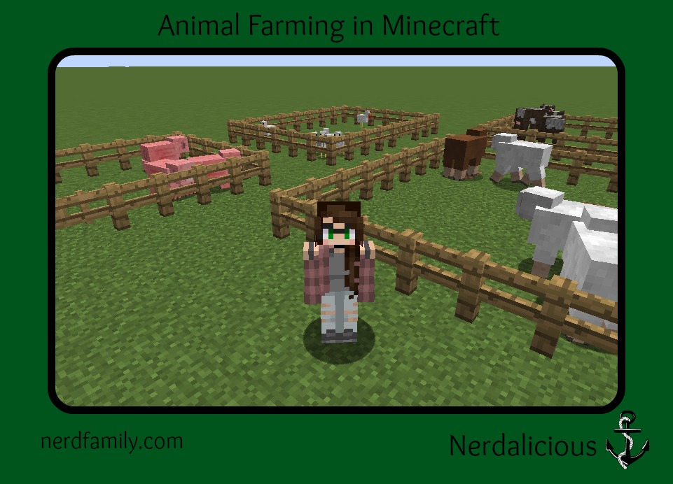 Minecraft Monday- Animal Farming - Nerd Family