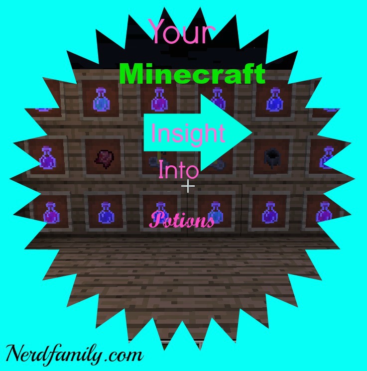 your minecraft insight into potions