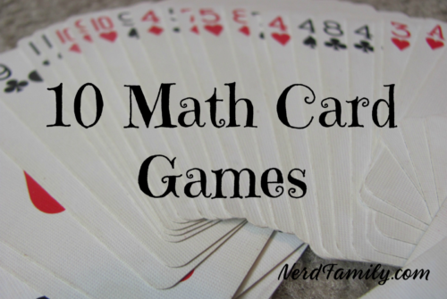 10 Math Card Games NerdFamily